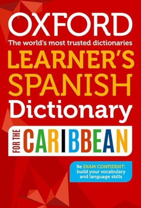 DICTIONARY - OXFORD LEARNERS SPANISH FOR THE CARIBBEAN