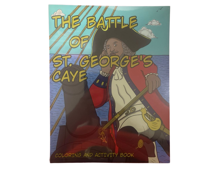 COLORING & ACTIVITY THE BATTLE OF ST GEORGES CAYE