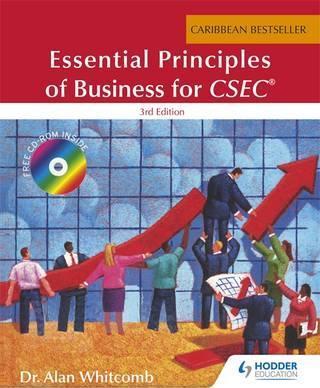 Essential Principles Of Business For Csec By Dr. Alan Whit 3Rd Ed