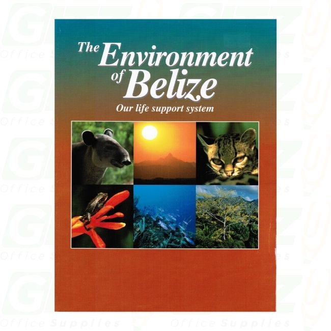 The Environment Of Belize Our Life Support System