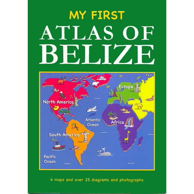 My First Atlas Of Belize — GITZ Office Supplies