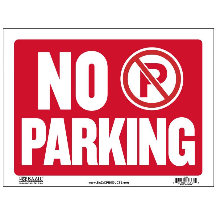 Bazic 9" X 12" No Parking Sign #S-14