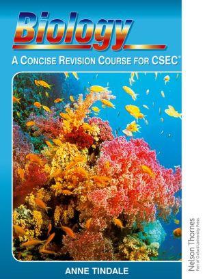 Biology A Concise Rev Course For Cxc- Anne Tindale