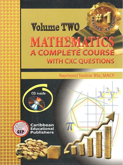 Mathematics A Complete Course  with CXC Questions Vol2- Revised Ed